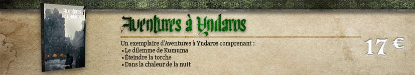 Aventures à Yndaros