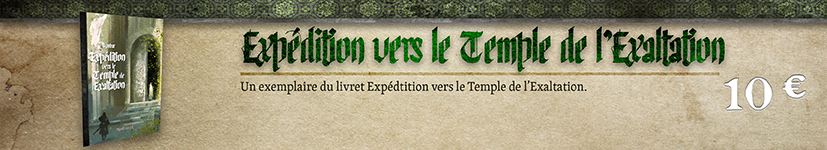 Voyage vers le Temple de l'Exaltation