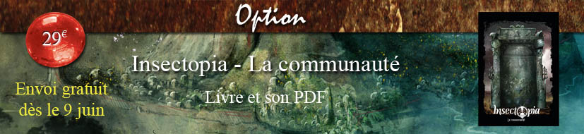 Insectopia - Livre La communauté