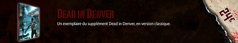 ZC Dead in Denver - Version classique