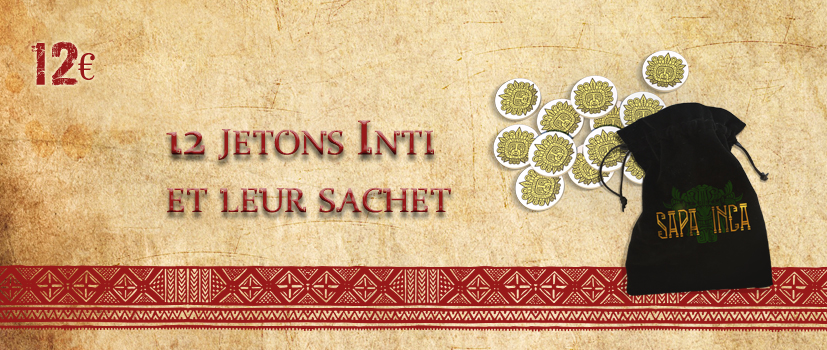 Jetons Inti et leur sachet en velour
