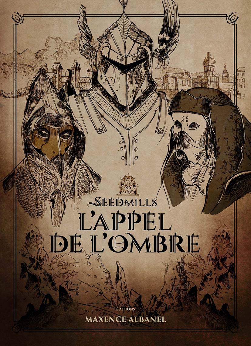 Seedmills l'appel de l'ombre