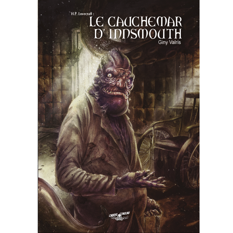Choose Cthulhu 3 - Le Cauchemar d'Innsmouth