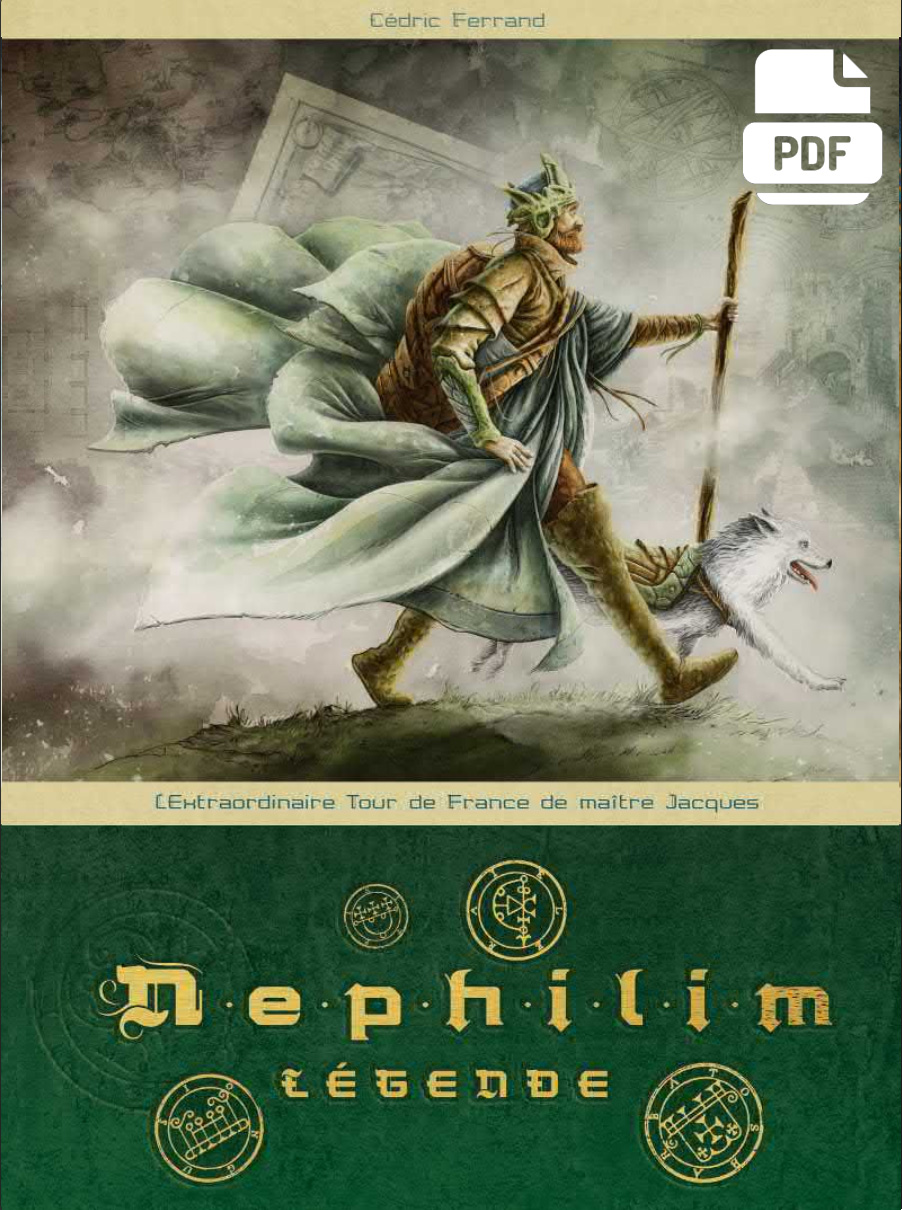 Livre 15 - L'extraordinaire tour de France de Maître Jacques - Nephilim Légende - Saison 2 - PDF