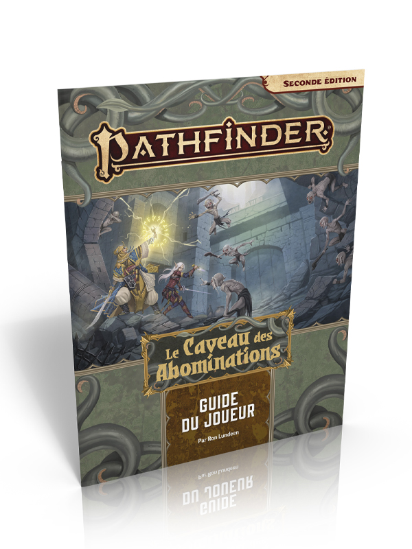 Le Caveau des Abominations - Guide du joueur