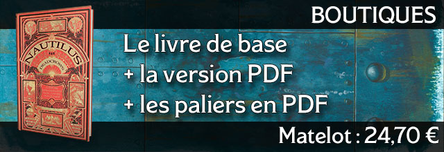 Offre boutique 1 : Matelot (Livre de base Nautilus + Paliers PDF)