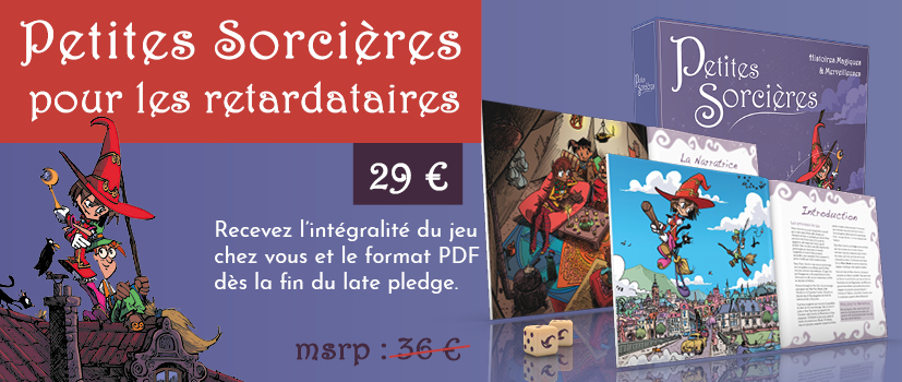 Petites Sorcières pour les retardataires.