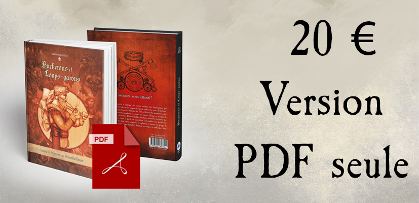 Bucherons et Loups-Garous Version PDF seule