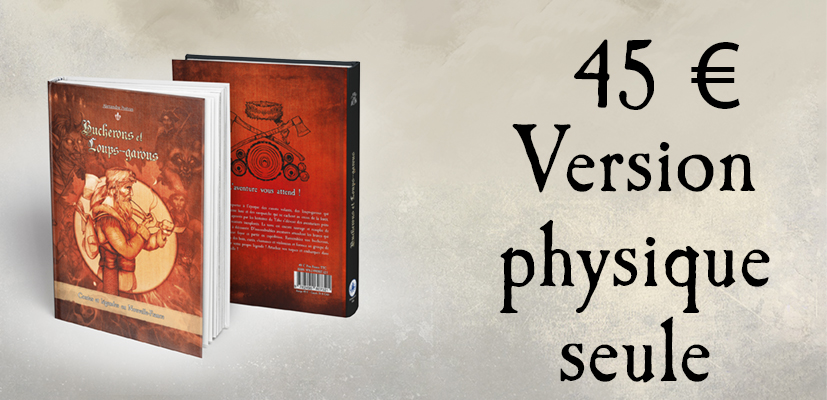 Bucherons et Loups-Garous Version physique seule