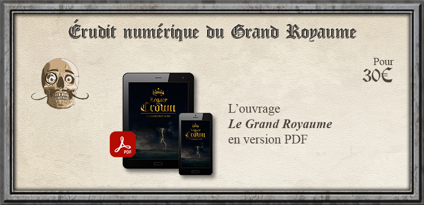 Pack Érudit numérique du Grand Royaume