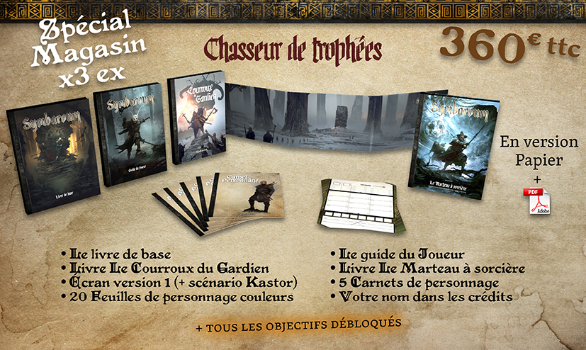 Chasseurs de trophées MAGASIN x3