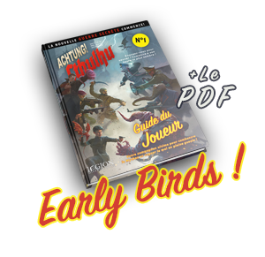 Offre Acolyte EARLY BIRDS