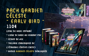Pack Gardien céleste – Early Bird