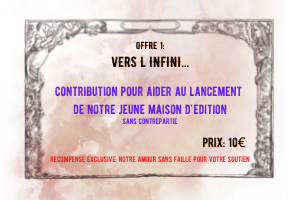 Offre 1: Vers l'infini...