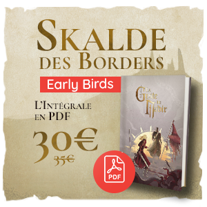 Skalde des Borders - Early birds