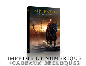 LP-Supplément Et Aquila de Roma imprimé et PDF + cadeaux débloqués