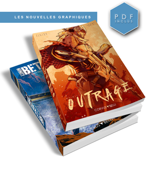 Les nouvelles graphiques - OUTRAGE et BETRAYAL en VF