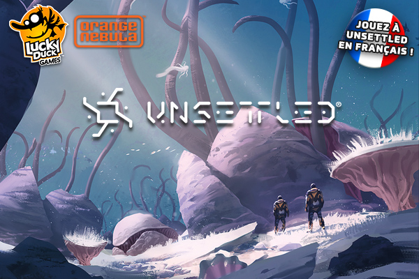 Unsettled en version française !
