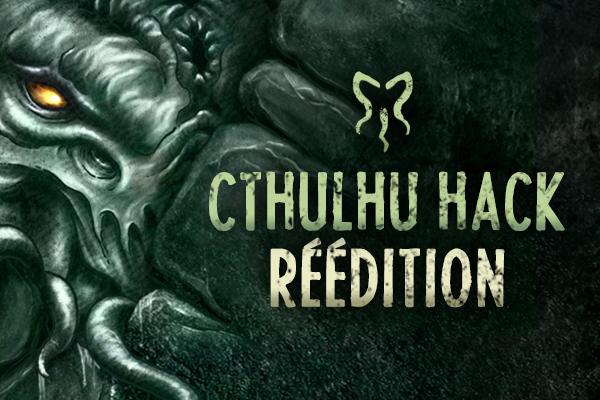 Cthulhu Hack réédition