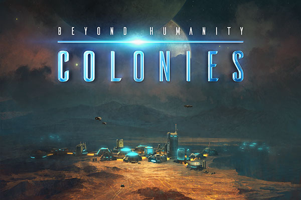Beyond Humanity: Colonies