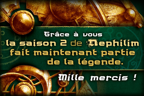 NEPHILIM LÉGENDE Saison 2 - Les poursuivants d'Arcadia