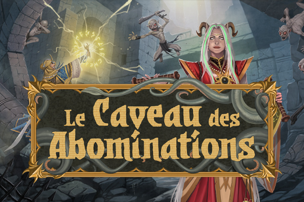 Pathfinder 2 - Le Caveau des Abominations