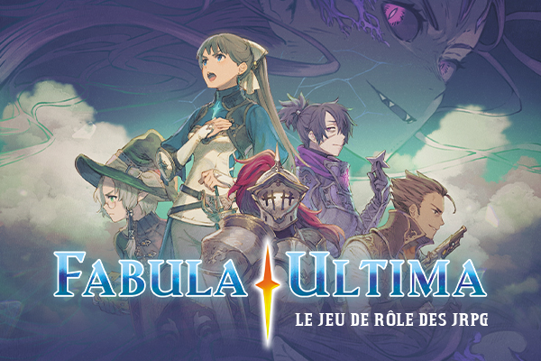 FABULA ULTIMA le jeu de rôle