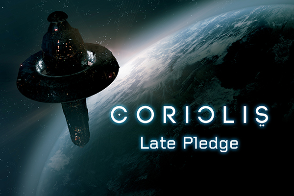 Coriolis + Late Pledge
