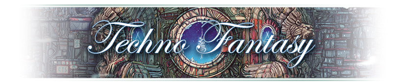 Techno Fantasy