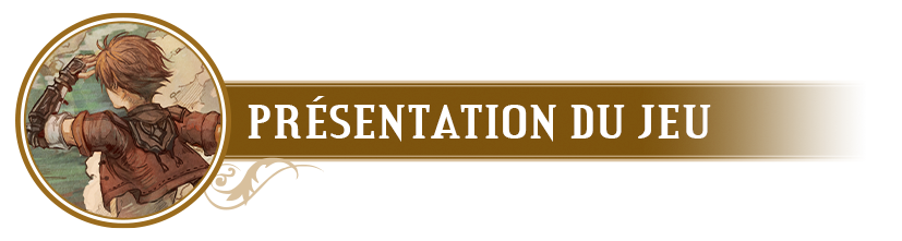 Présentation du jeu