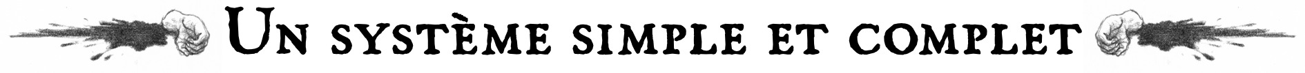 Un système simple et complet