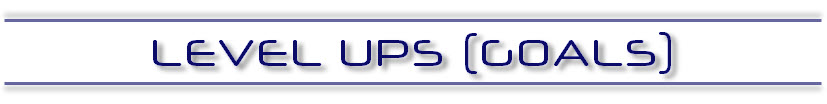 Level Ups - Goals
