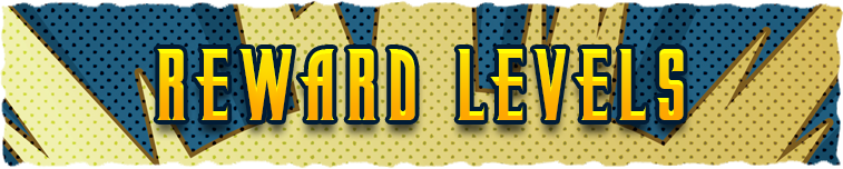 Reward Levels