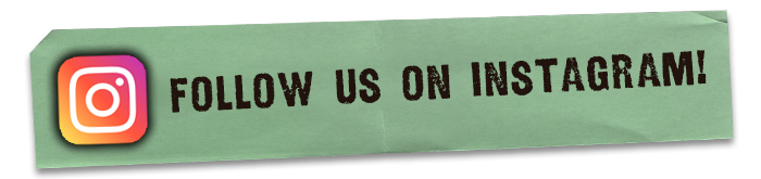 Follow us on Instagram!