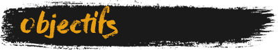 Objectifs