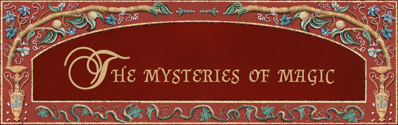The Mysteries of Magic